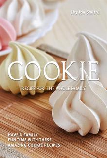 Cookie Recipes for The Whole Family PDF