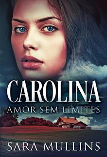 Carolina - Amor Sem Limites PDF