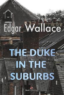 The Duke in the suburbs PDF