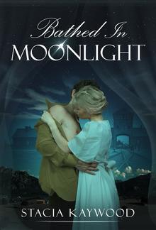 Bathed In Moonlight PDF