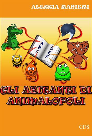 Gli abitanti di animalopoli PDF