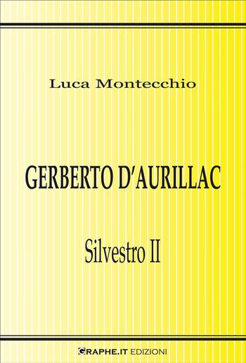 Gerberto d’Aurillac. Silvestro II PDF