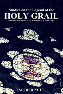 Studies on the Legend of the Holy Grail PDF