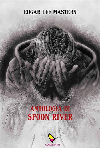 Antologia di Spoon River PDF Antologia di Spoon River PDF