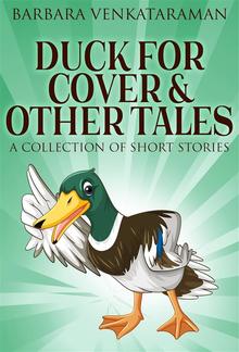 Duck For Cover & Other Tales PDF