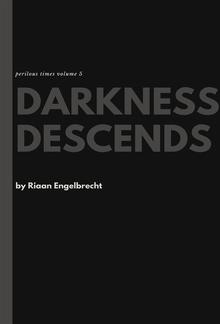 Darkness Descends PDF