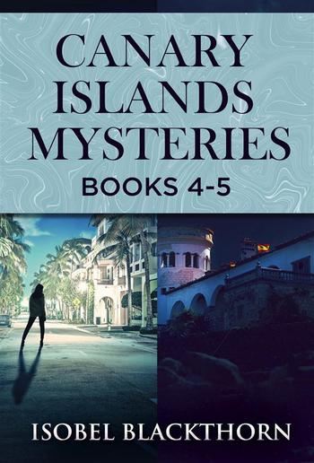 Canary Islands Mysteries - Books 4-5 PDF