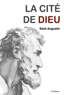La Cité de Dieu (version intégrale) PDF