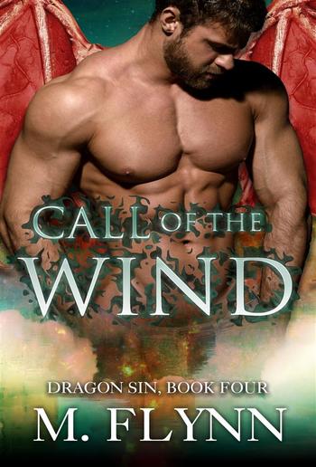 Call of the Wind: Dragon Sin #4 (Dragon Shifter Romance) PDF