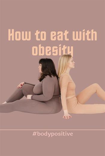 How to eat with obesity PDF