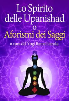 Lo Spirito delle Upanishad o Aforismi dei Saggi PDF