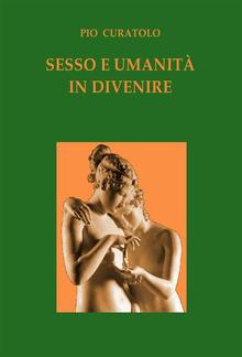 Sesso e Umanità in Divenire PDF