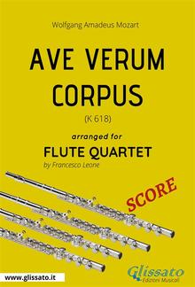 Ave Verum Corpus (Mozart) - Flute Quartet SCORE PDF