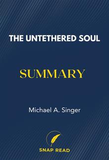 The Untethered Soul Summary PDF