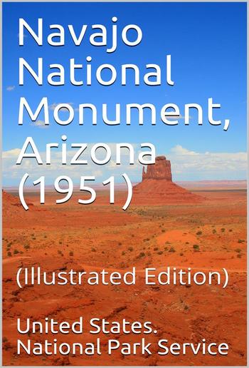 Navajo National Monument, Arizona (1951) PDF