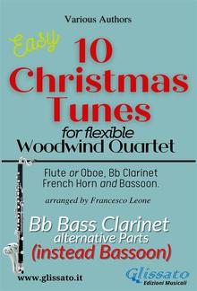 Bass Clarinet part (instead Bassoon) of "10 Christmas Tunes" for Flex Woodwind Quartet PDF