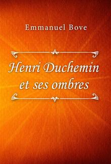 Henri Duchemin et ses ombres PDF