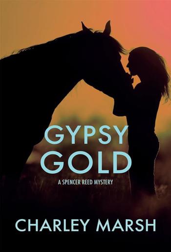 Gypsy Gold - A Spencer Red Mystery PDF