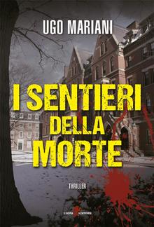 I sentieri della morte PDF