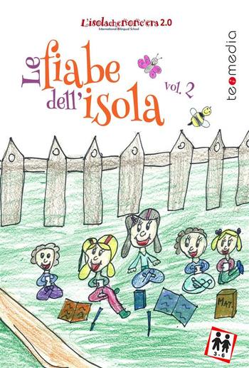 Le fiabe dell'isola. Vol. 2 PDF