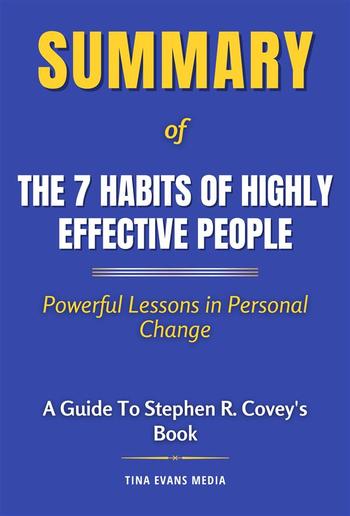 Summary of The 7 Habits of Highly Effective People PDF