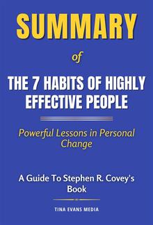 Summary of The 7 Habits of Highly Effective People PDF