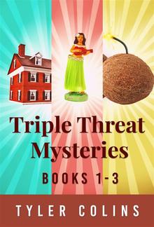 Triple Threat Mysteries - Books 1-3 PDF
