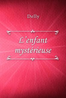 L’enfant mystérieuse PDF