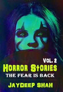 Horror Stories 2: The Fear Is Back PDF