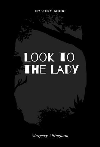 Look to the Lady PDF