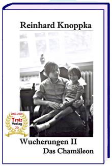 Wucherungen II - Das Chamäleon PDF