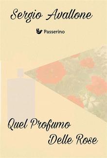 Quel profumo delle rose PDF