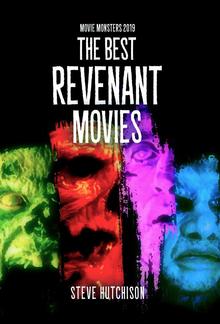 The Best Revenant Movies (2019) PDF