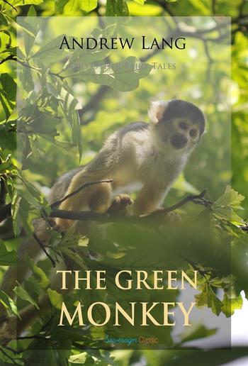 The Green Monkey and Other Fairy Tales PDF
