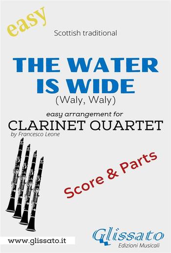 The Water is Wide - Easy Clarinet Quartet (score & parts) PDF