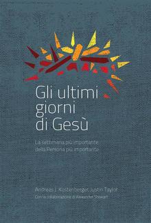 Gli Ultimi Giorni di Gesù PDF