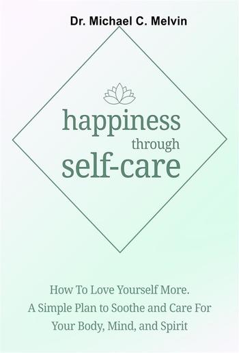 Happiness Through Self-Care PDF