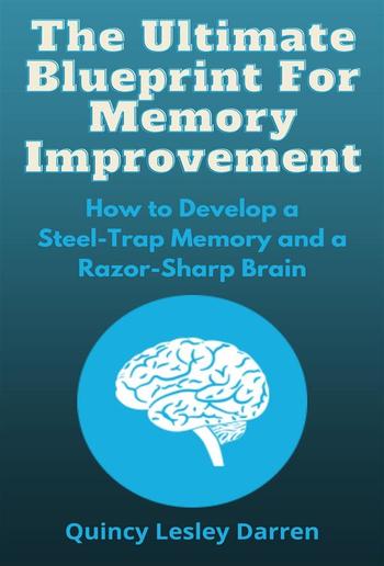 The Ultimate Blueprint For Memory Improvement PDF