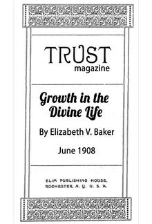 Growth in the Divine Life PDF