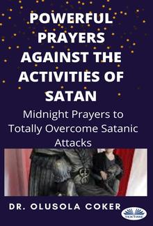 Powerful Prayers Against The Activities Of Satan PDF