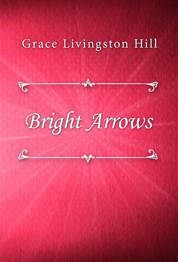 Bright Arrows PDF