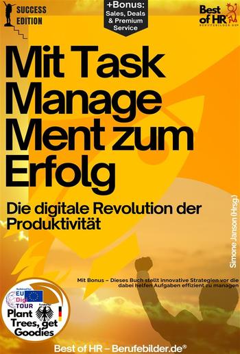 Mit Taskmanagement zum Erfolg – Die digitale Revolution der Produktivität PDF Mit Taskmanagement zum Erfolg – Die digitale Revolution der Produktivität PDF