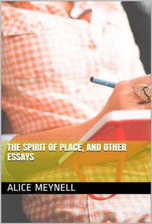 The Spirit of Place, and Other Essays PDF