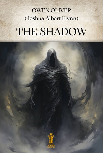 The Shadow. A Story of a Future Day PDF