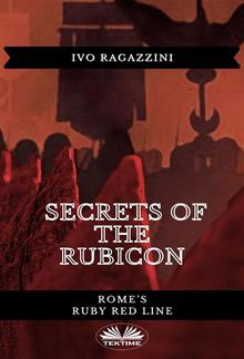 Secrets Of The Rubicon PDF