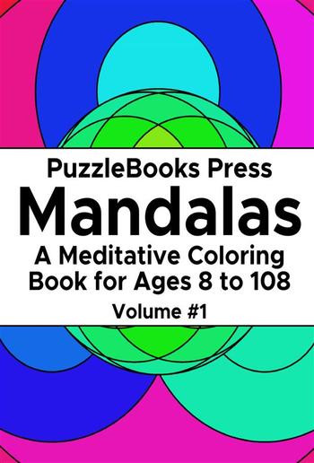 PuzzleBooks Press Mandalas – Volume 1 PDF