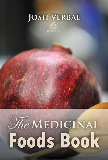 The Medicinal Foods Book PDF