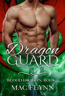 Dragon Guard: Blood Dragon, Book 3 PDF