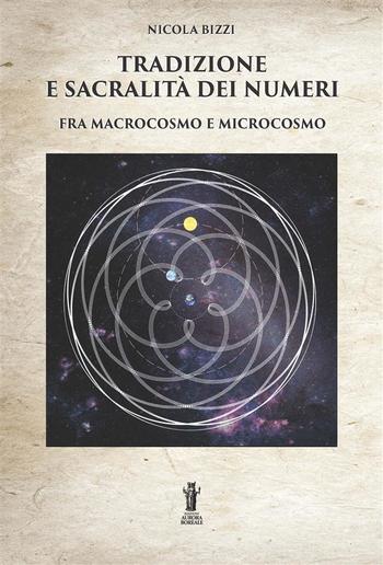 Tradizione e sacralità dei numeri fra macrocosmo e microcosmo PDF