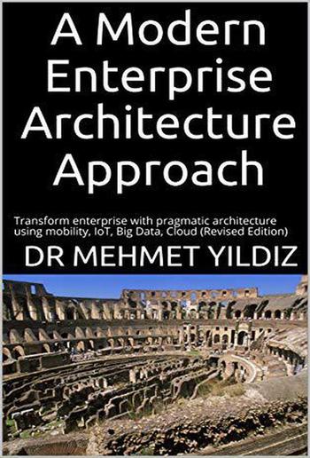 A Modern Enterprise Architecture Approach PDF